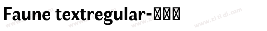 Faune textregular字体转换